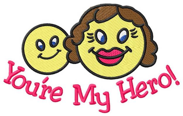 Picture of Youre My Hero Machine Embroidery Design