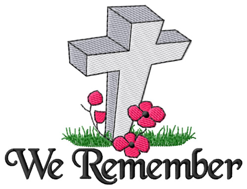 We Remember Machine Embroidery Design