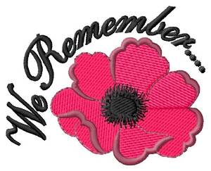 Picture of We Remember Machine Embroidery Design