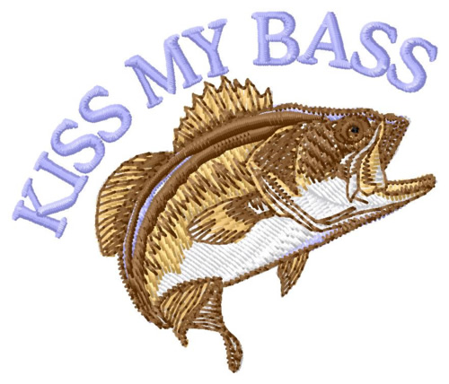 Kiss My Bass Machine Embroidery Design
