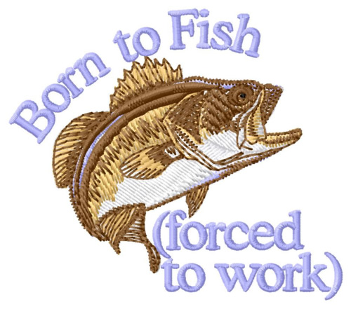 Born To Fish Machine Embroidery Design