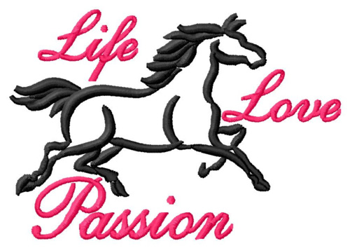 Life, Love, Passion Machine Embroidery Design
