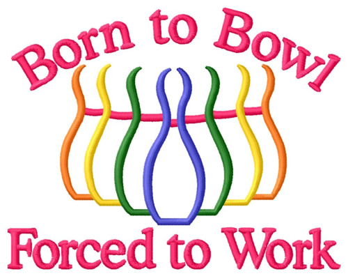Born To Bowl Machine Embroidery Design