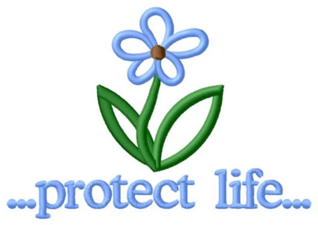 Picture of Protect Life Machine Embroidery Design