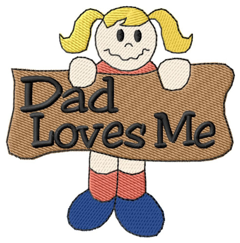 Dad Loves Me Machine Embroidery Design