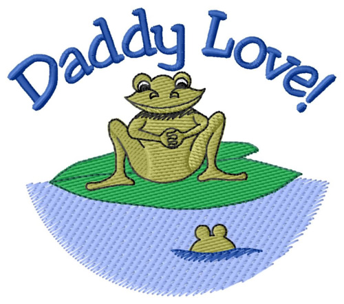 Daddy Love Machine Embroidery Design