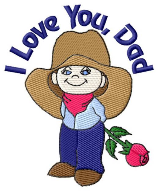 Picture of I Love You, Dad Machine Embroidery Design