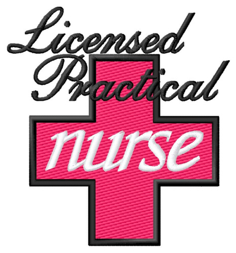 Licensed Practical Nurse Machine Embroidery Design