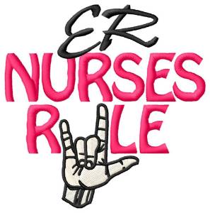 Picture of ER Nurses Rule Machine Embroidery Design