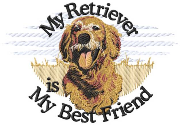 Picture of Best Friend Retriever Machine Embroidery Design