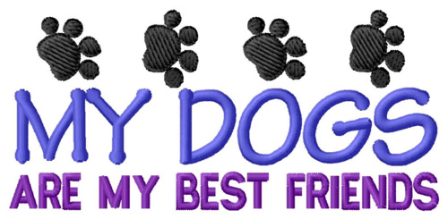 Dogs Best Friends Machine Embroidery Design