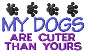Picture of Dogs Are Cuter Machine Embroidery Design