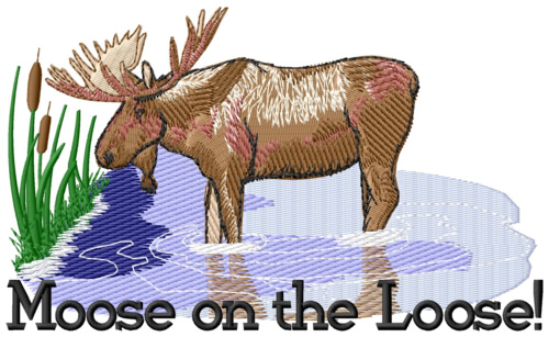 Moose on The Loose Machine Embroidery Design