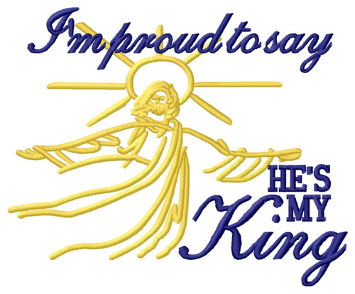 Hes My King Machine Embroidery Design