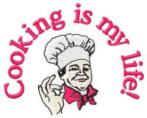 Picture of Cooking is My Life Machine Embroidery Design