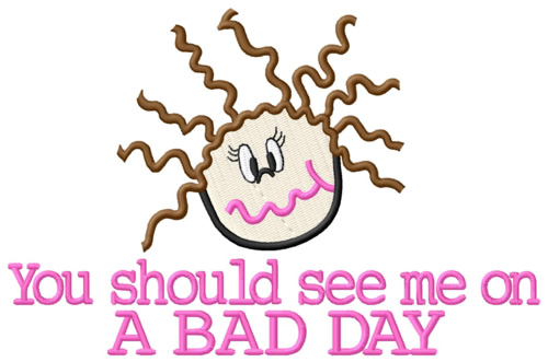 A Bad Day Machine Embroidery Design