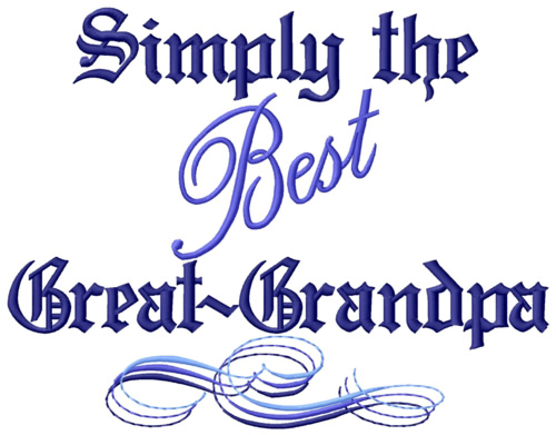 Best Great-Grandpa Machine Embroidery Design