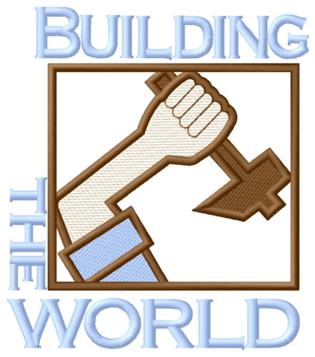 Building The World Machine Embroidery Design