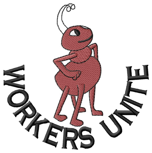 Workers Unite  Machine Embroidery Design
