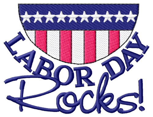 Labor Day Rocks Machine Embroidery Design