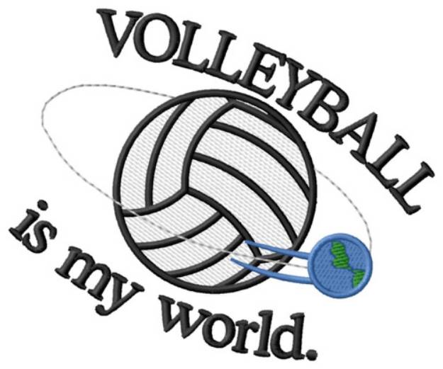 Picture of Volleyball Is My World Machine Embroidery Design