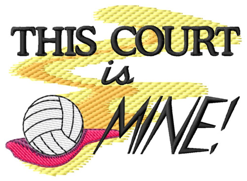 The Court Is Mine Machine Embroidery Design