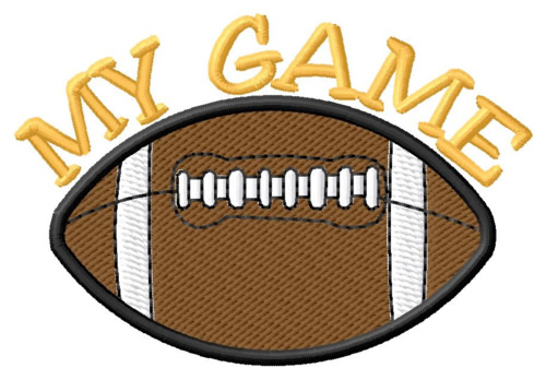 Football My Game Machine Embroidery Design