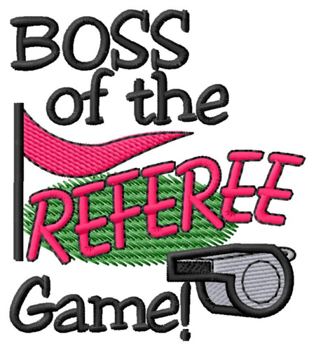 Referee Game Boss Machine Embroidery Design