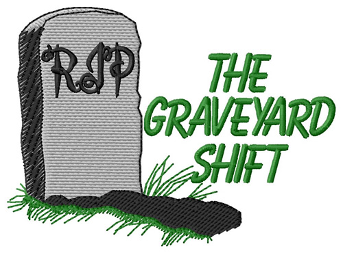 Graveyard Shift Machine Embroidery Design