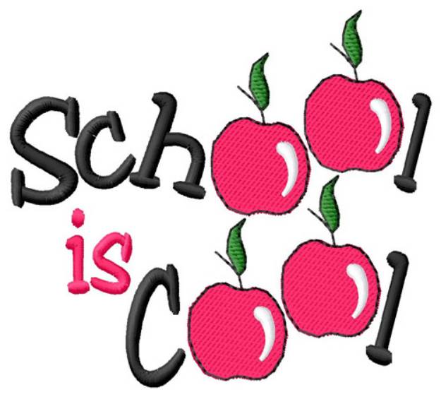Picture of School Is Cool Machine Embroidery Design