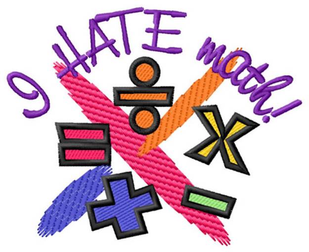 Picture of I Hate Math Machine Embroidery Design
