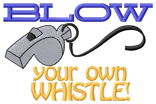 Blow Your Own Whistle Machine Embroidery Design