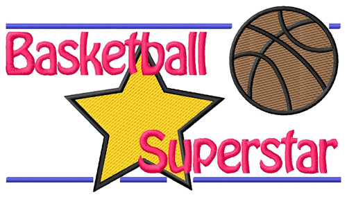 Basketball Superstar Machine Embroidery Design