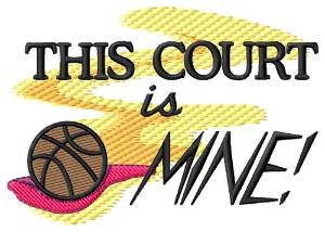 Picture of This Court Is Mine Machine Embroidery Design