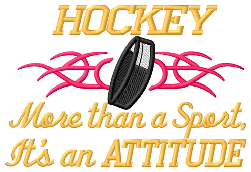 Hockey Attitude Machine Embroidery Design