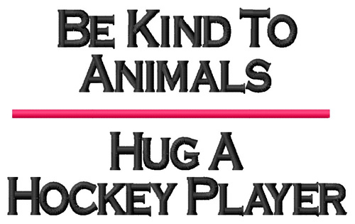 Hug A Hockey Player Machine Embroidery Design