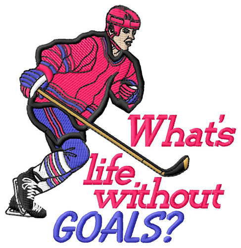 Whats Life Without Goals Machine Embroidery Design