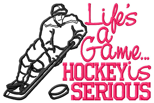 Hockey Is Serious Machine Embroidery Design