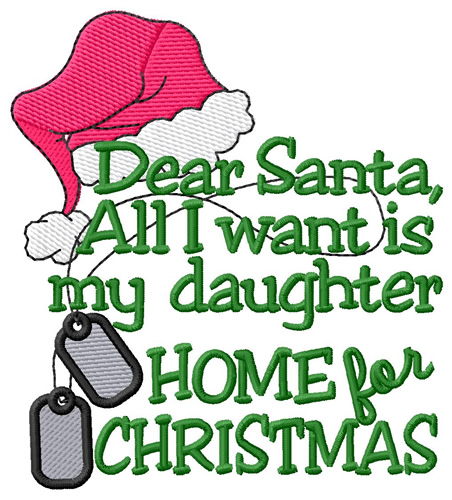 Daughter Home For Christmas Machine Embroidery Design