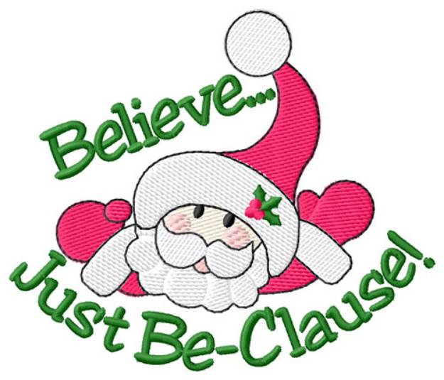 Picture of Just Be Clause Machine Embroidery Design