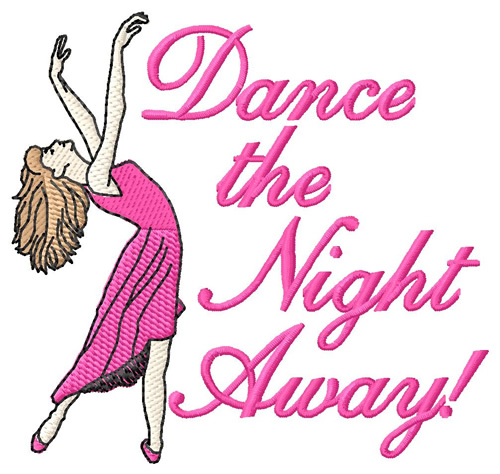 Dance The Night Away Machine Embroidery Design