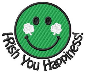 Picture of Irish You Happiness Machine Embroidery Design