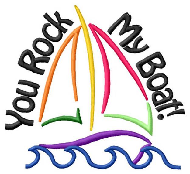Picture of You Rock My Boat Machine Embroidery Design