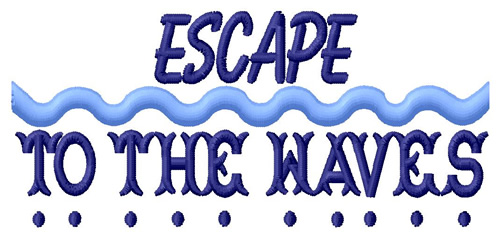 Escape To The Waves Machine Embroidery Design
