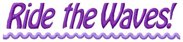 Picture of Ride The Waves Machine Embroidery Design