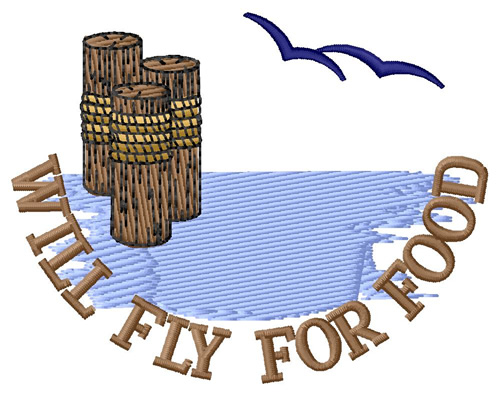 Will Fly For Food Machine Embroidery Design
