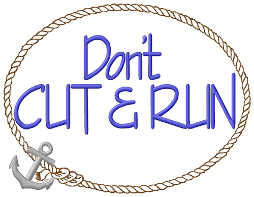 Dont Cut And Run Machine Embroidery Design