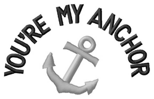 Picture of Youre My Anchor Machine Embroidery Design