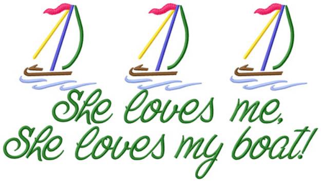 Picture of She Loves Me Machine Embroidery Design