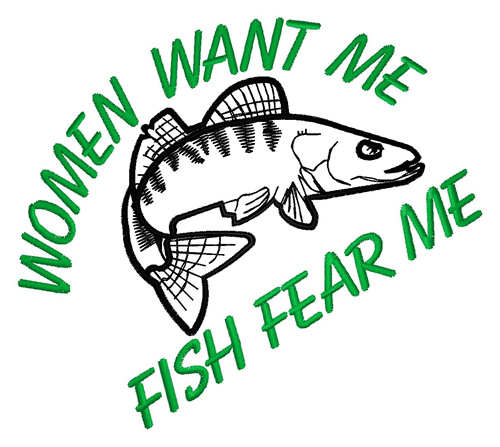 Women Want Me Machine Embroidery Design